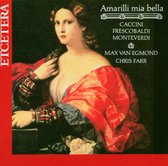 Max Van Egmond & Chris Farr - Amarilli Mia Bella (CD)