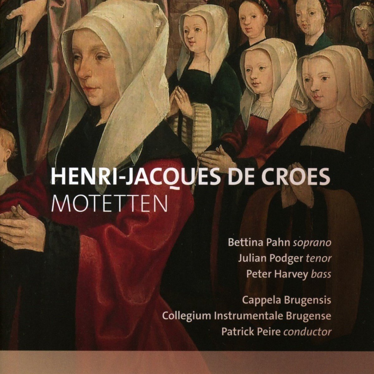 Capella Brugensis, Collegium Instrumentale Brugense, Patrick Peire - Motetten (CD)