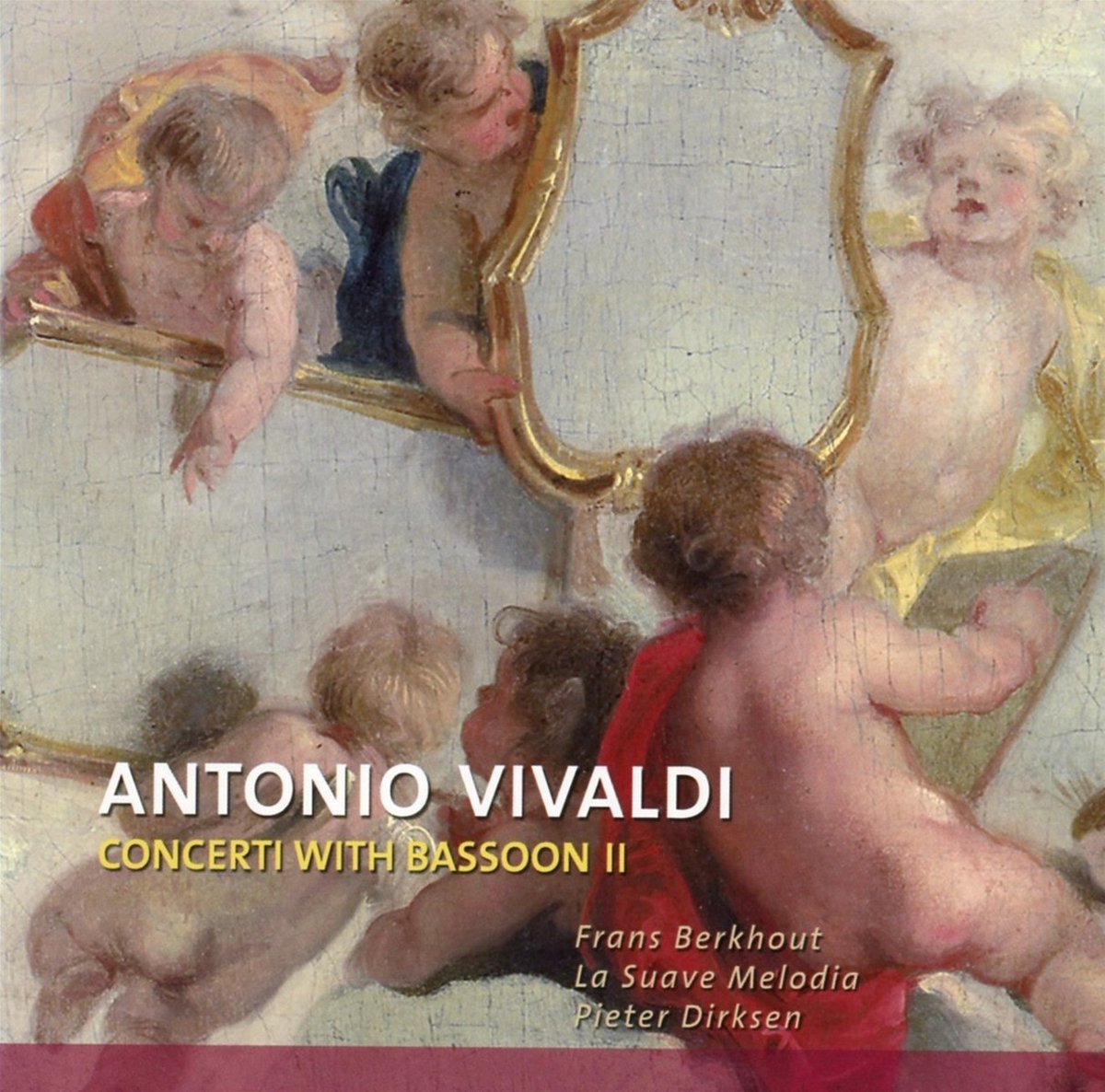 Frans Berkhout, La Suave Melodia, Pieter Dirksen - Vivaldi: Concerti With Bassoon II (CD)