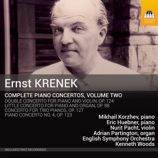 Portret van Ernst Kreneks hoofd en schouders. Titel: Ernst Kreneks Complete Piano Concertos, Volume Two. Met de namen van de artiesten.