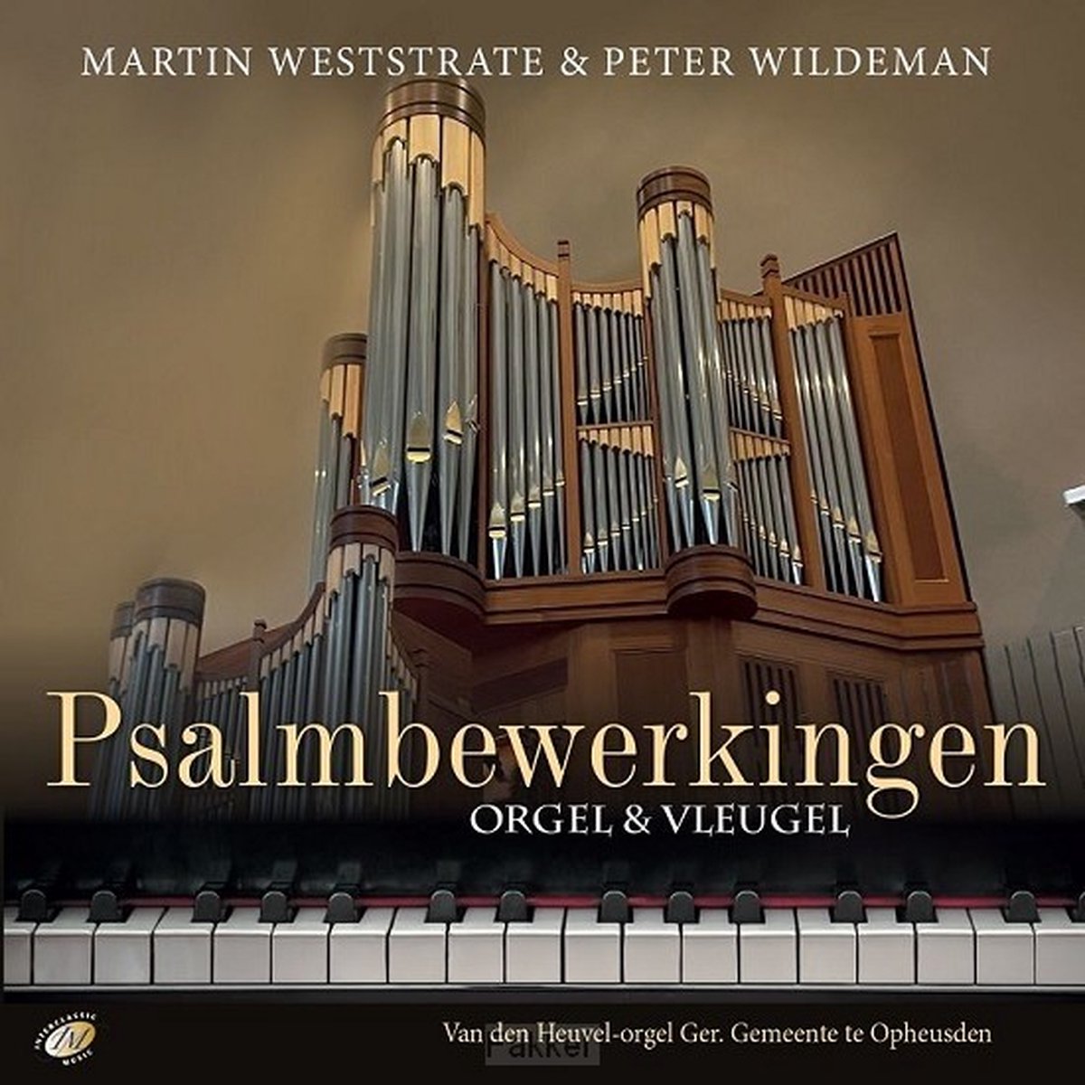 Martin Weststrate & Peter Wildeman - Psalmbewerkingen Orgel En Vleugel (CD)