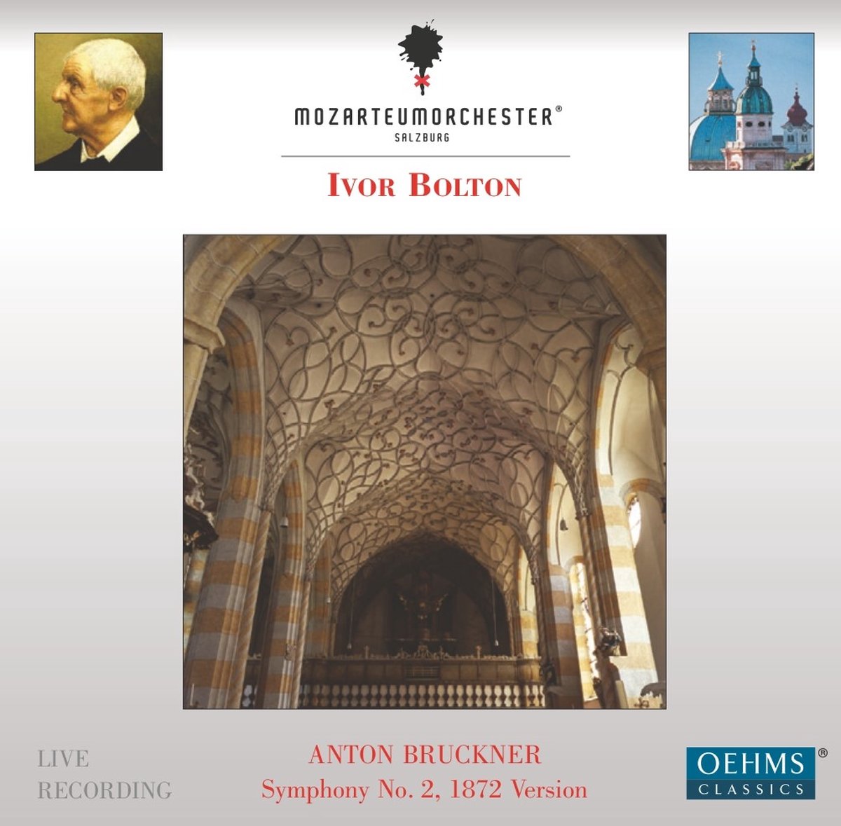 Mozarteumorchester Salzburg, Ivor Bolton - Bruckner: Symphony No.2, 1872 Version (CD)
