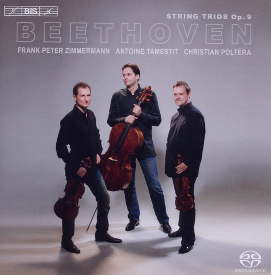 Trio Zimmermann - Beethoven: String Trios, Op.9 Nos. 1-3 (SACD)
