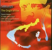 Tommi Hakala, YL Male Voice Choir, Lahti Symphony Orchestra, Osmo Vänskä - Sibelius: The Origin Of Fire (CD)