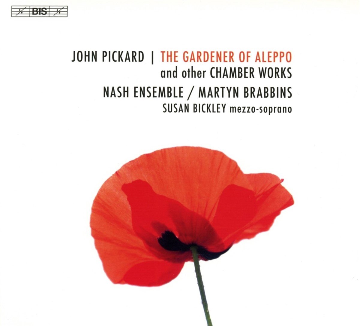Susan Bickley, Martyn Brabbins, Nash Ensemble - The Gardener Of Aleppo (SACD)
