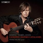 Franz Halasz - Cancons I Danses Catalanes (Super Audio CD)