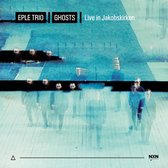 Eple Trio - Ghosts - Live In Jakobskirken (CD)