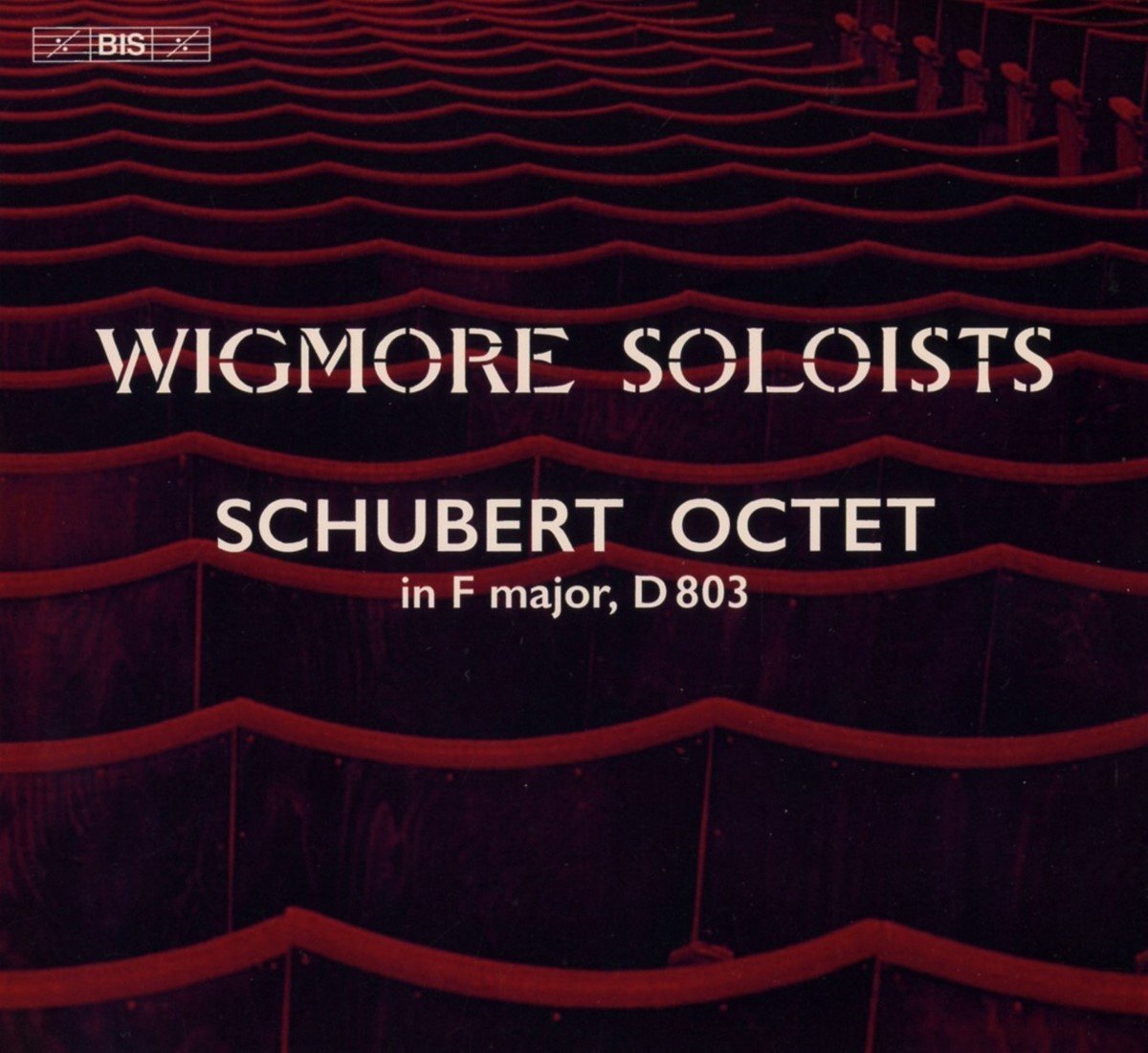 Wigmore Soloists - Schubert: Octet In F Major, D803 (SACD)