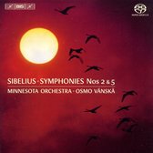 Minnesota Orchestra, Osmo Vänskä - Sibelius: Symphonies Nos.2 & 5 (Super Audio CD)