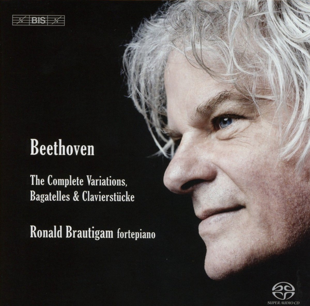 Ronald Brautigam - Bethoven: The Complete Piano Variations & Bagatelles Etc. (6 SACD)