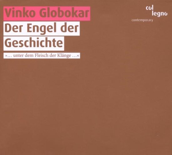 SWR Sinfonieorchester Baden-Baden und Freiburg & Sinfonieorcheste Bayrischer Rundfunks - Globokar: Engel Der Geschichte (2 Super Audio CD)