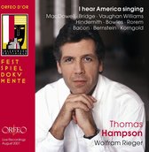 Wolfram Rieger & Malcolm Martineau - I Hear America Singing (2 CD)