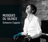 Guillaume Coppola - Musiques Du Silence (CD)