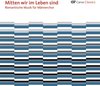 Collegium Vocale Limburg - Mitten Wir Im Leben Sind (CD)