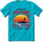A Bad Day Fishing - Vissen T-Shirt | Grappig Verjaardag Vis Hobby Cadeau Shirt | Dames - Heren - Unisex | Tshirt Hengelsport Kleding Kado - Blauw - M