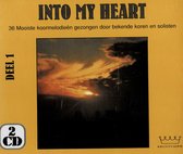 Into My Heart - 30 Mooiste Koormelodieen