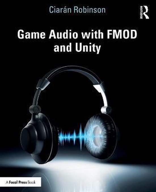 Game Audio with FMOD and Unity - cover