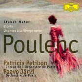 Poulenc: Stabat Mater; Gloria; Litanies A La Vierg