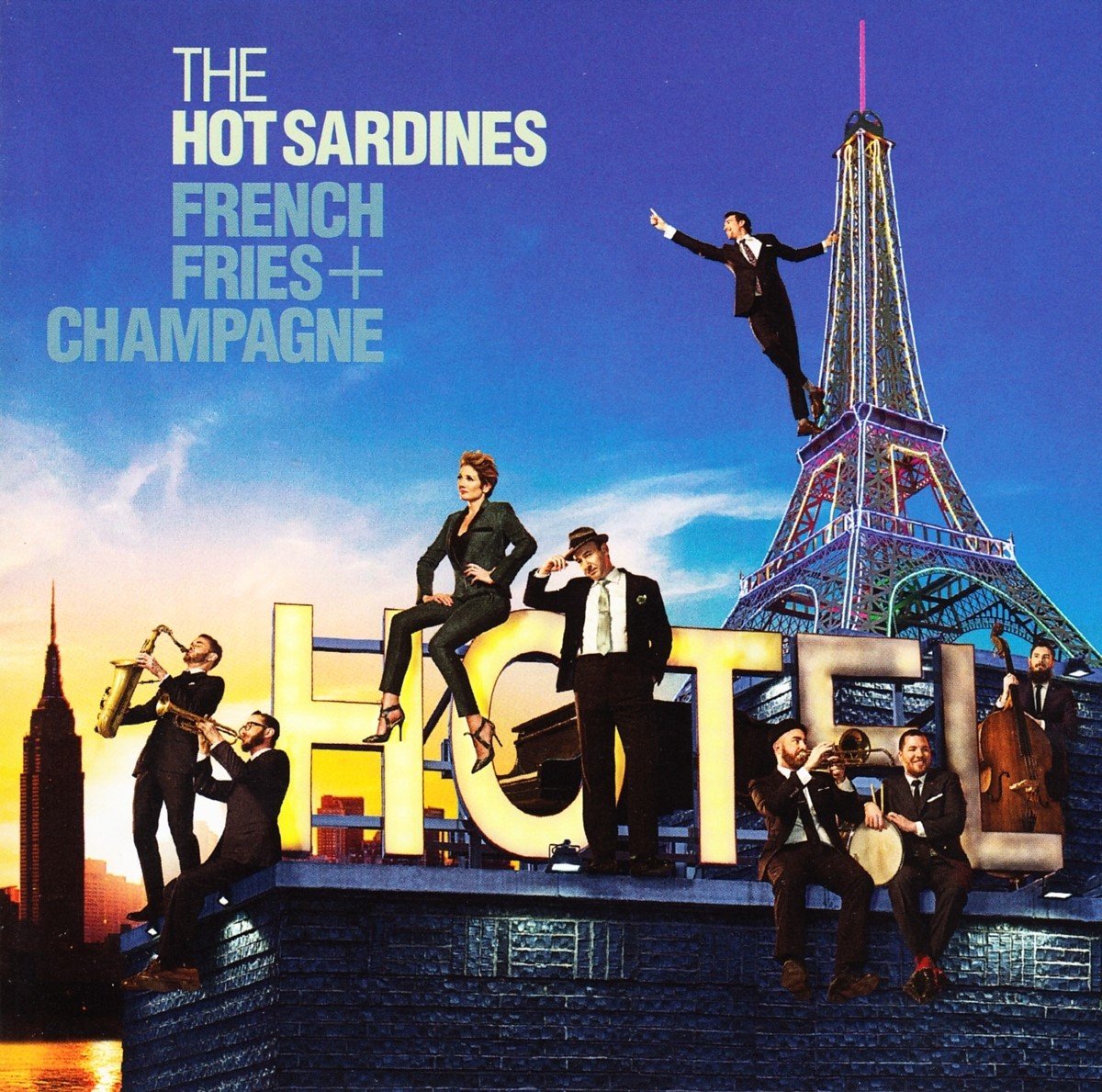 The Hot Sardines - French Fries & Champagne (CD)