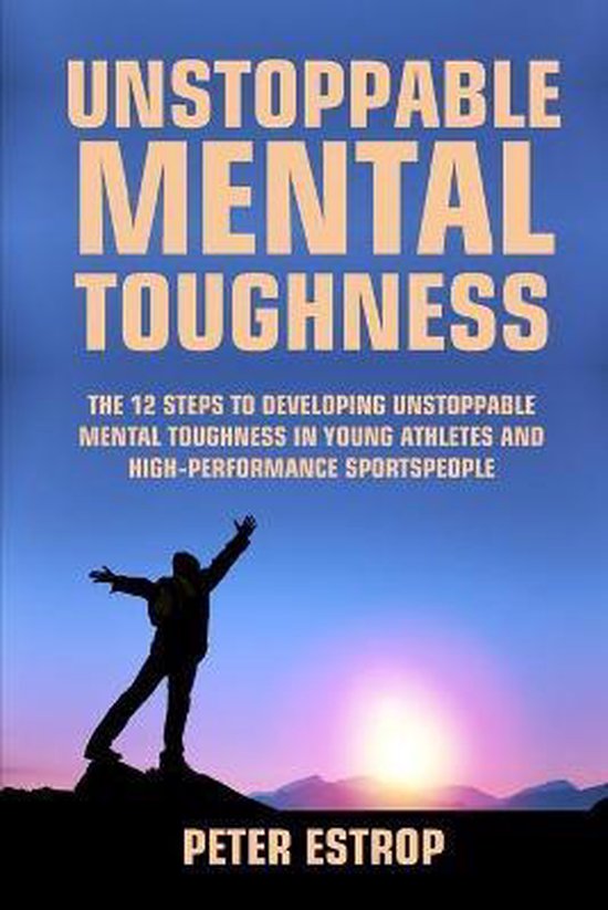 Unstoppable Mental Toughness - cover