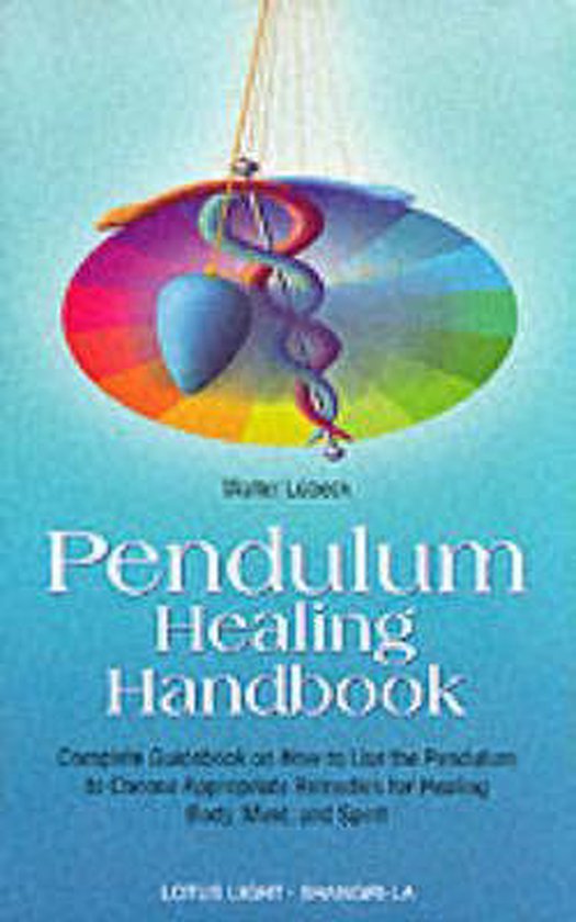 Boek cover Pendulum Healing Handbook van Walter Lübeck (Paperback)