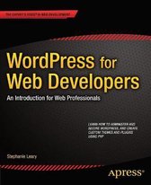 Wordpress For Web Developers 2nd