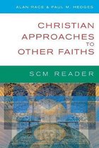 Christian Approaches To Other Faiths