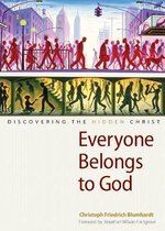 Everyone Belongs to God