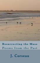 Resurrecting the Muse