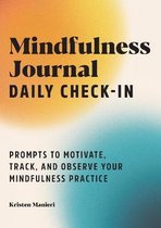 Mindfulness Journal: Daily Check-In