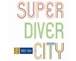 Mec Yek - Super Diver City (CD)