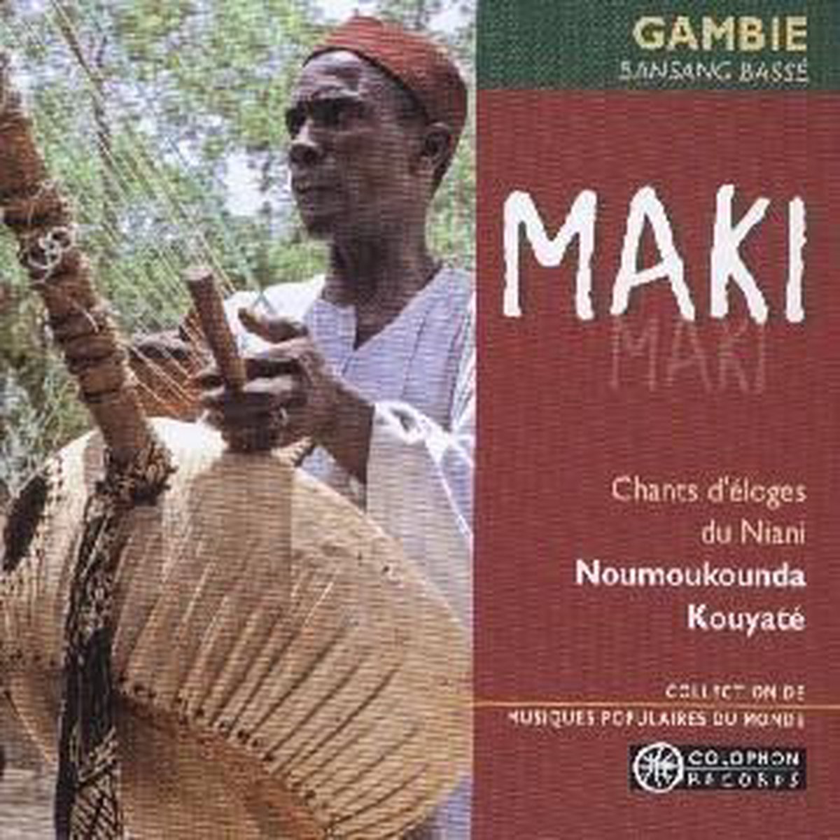 Noumoukounda Kouyaté - Maki (Chants D'éloges Du Niani) (CD)