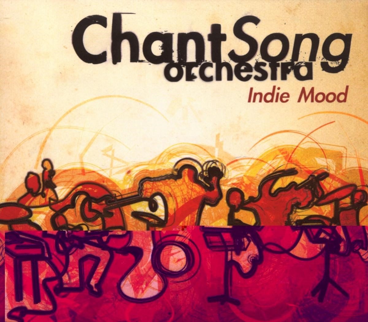 ChantSong Orchestra - Indie Mood (CD)