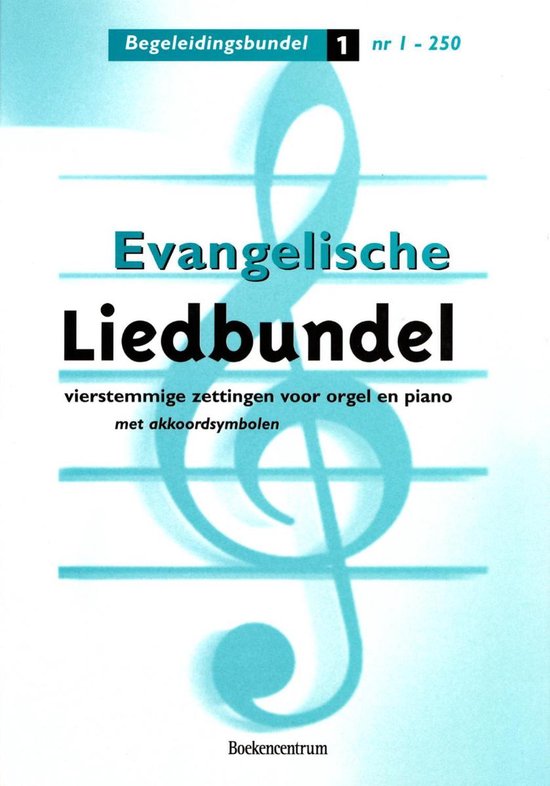 Cover van het boek 'Evangelische Liedbundel / 1+2 / deel Begeleidingsbundel' van  Onbekend