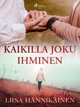 Kaikilla joku ihminen