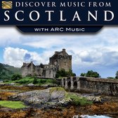 Various Artists - Discover Music From Scotland With Arc Music (CD)