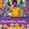 Various Artists - The Rough Guide To Psychedelic Samba (CD)