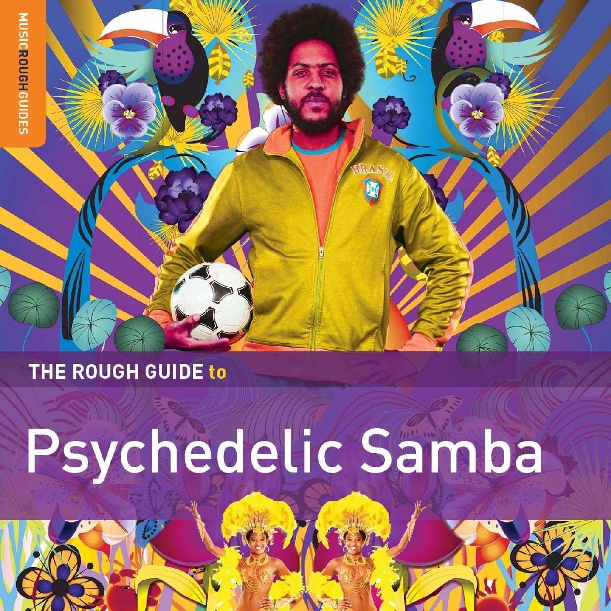 Various Artists - The Rough Guide To Psychedelic Samba (CD)