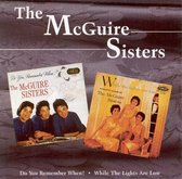 The McGuire Sisters - Do You Remember When?/While The Lig (CD)