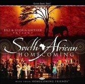 Bill & Gloria Gaither - South African Homecoming (CD)