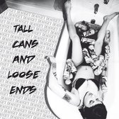 Get Dead - Tall Cans And Loose Ends (CD)