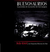 Acho Estol - Buenosaurios (CD)