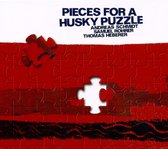 Various Artists - Pieces For A Husky Puzzle (CD)