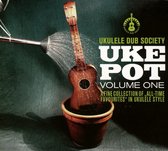Ukulele Dub Society - Uke Pot Vol.1 (CD)
