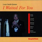 Louis Smith - I Waited For You (CD)
