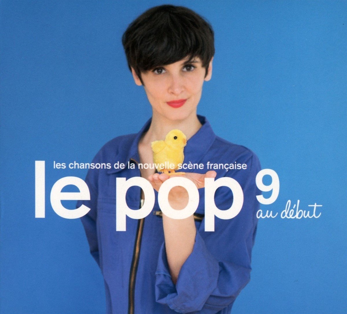 Various Artists - Le Pop 9 Au Début - Les Chansons De La Nouvelle Scène Française (CD)