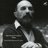 Colette & Sebastian Berweck & Martin L Broeckaert - Bernard Parmegiani: Stries (For 3 Synthesizers And (CD)