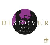 Various Artists - Discover Piano Classics (CD)