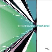 Gerold Kukulenz - Miles High (CD)