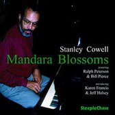 Stanley Cowell - Mandara Blossoms (CD)